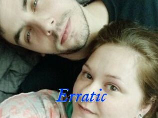 Erratic
