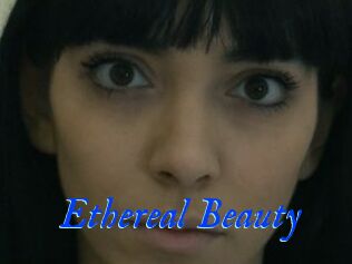 Ethereal_Beauty