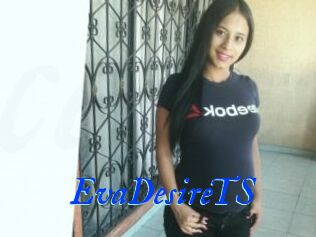 EvaDesireTS