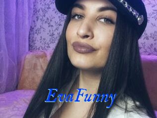 EvaFunny