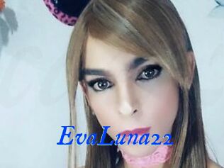 EvaLuna22