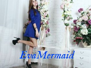 EvaMermaid