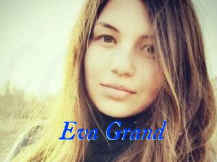 Eva_Grand