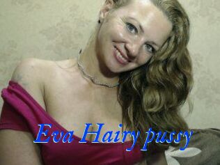 Eva_Hairy_pussy