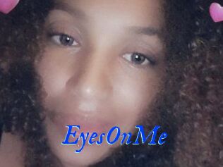 EyesOnMe
