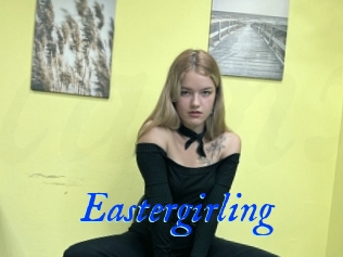 Eastergirling