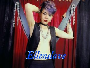 Ellenslave