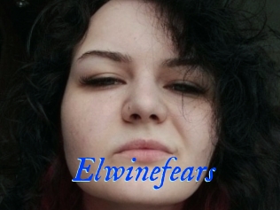 Elwinefears