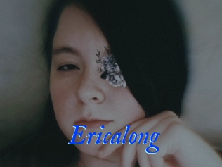 Ericalong
