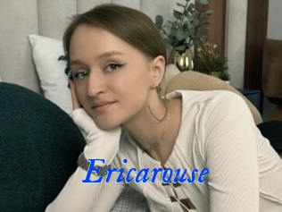 Ericarouse
