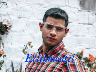 Erickmontel