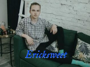 Ericksweet