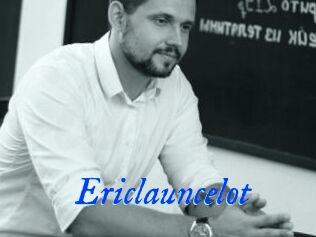 Ericlauncelot