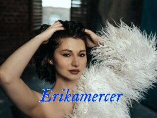 Erikamercer