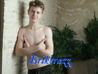 Erikbrazz
