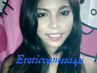 Eroticvanessa4u