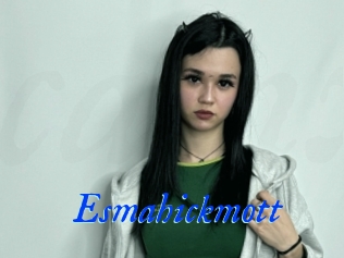 Esmahickmott