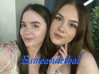 Esmeandethal