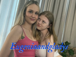 Eugeniaandgladys