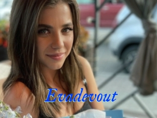 Evadevout
