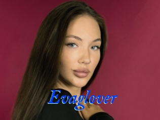 Evaglover