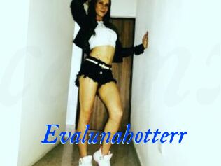Evalunahotterr