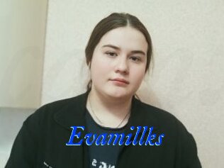 Evamillks