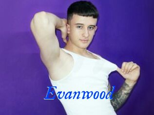 Evanwood