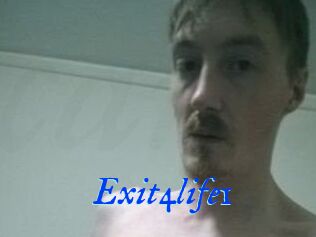 Exit4life1