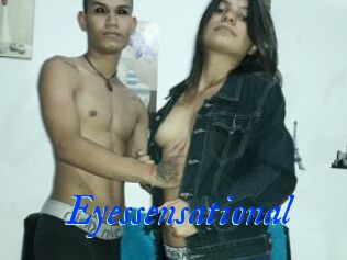 Eyessensational