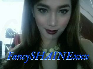 FancySHAINExxx