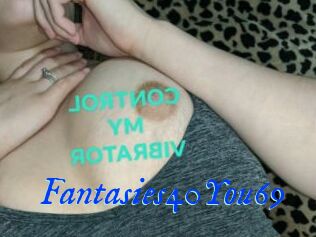 Fantasies40You69