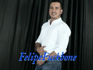 FelipeFuckbone