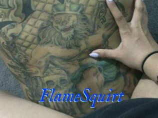 FlameSquirt
