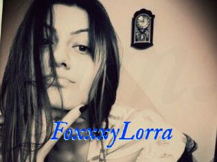 FoxxxyLorra