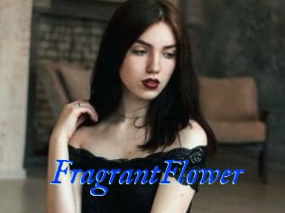 FragrantFlower