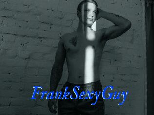 FrankSexyGuy