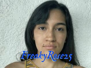 FreakyRose25