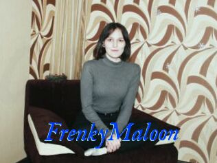 FrenkyMaloon