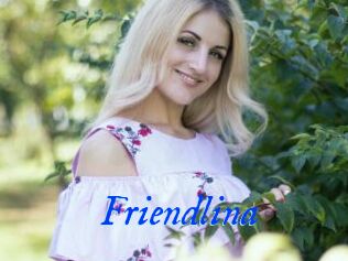 Friendlina