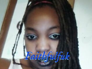 Faithfulfuk