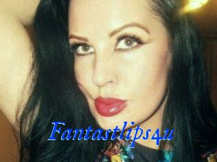 Fantastlips4u