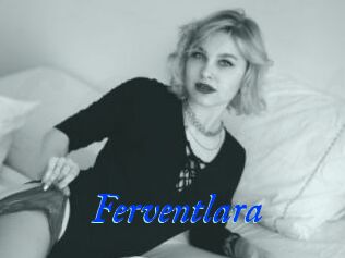 Ferventlara