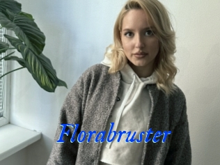 Florabruster