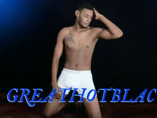 GREATHOTBLAC