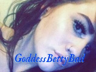 GoddessBettyBad