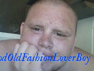 GoodOldFashionLoverBoy