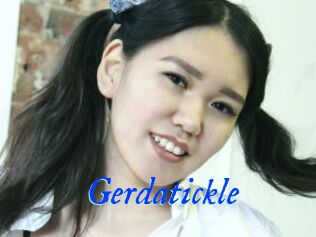 Gerdatickle