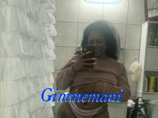 Gimmemani