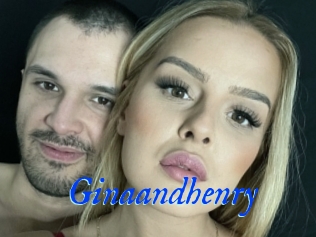 Ginaandhenry